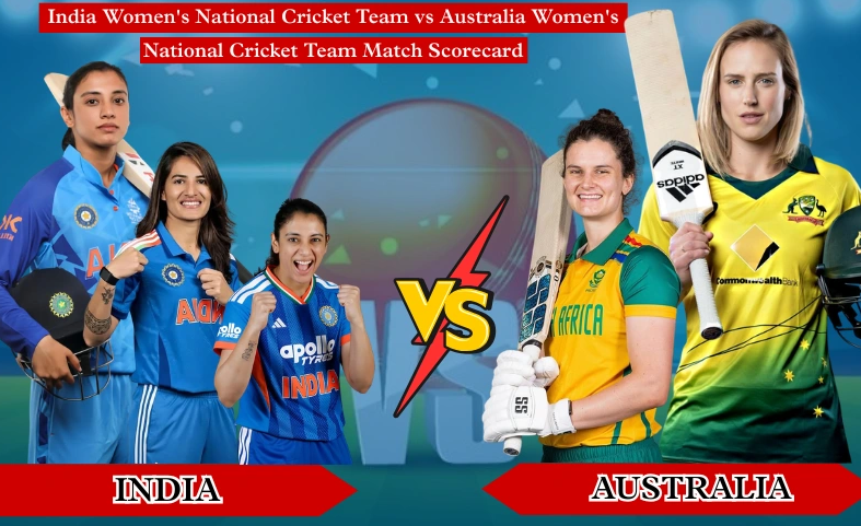 India Women’s National Cricket Team Vs Australia Women’s National Cricket Team Match Scorecard