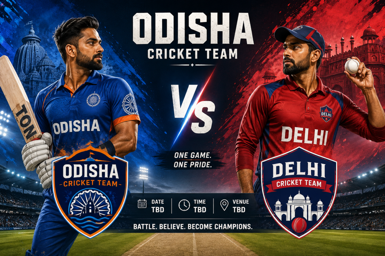 Odisha Cricket Team Vs Delhi Cricket Team Match Scorecard